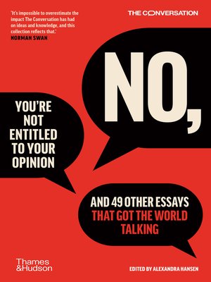 cover image of No, You're Not Entitled to Your Opinion